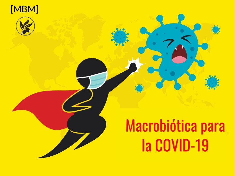 macrobiotica en el coronavirus